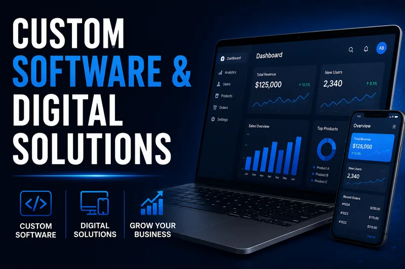 Custom Software & Digital Solutions
